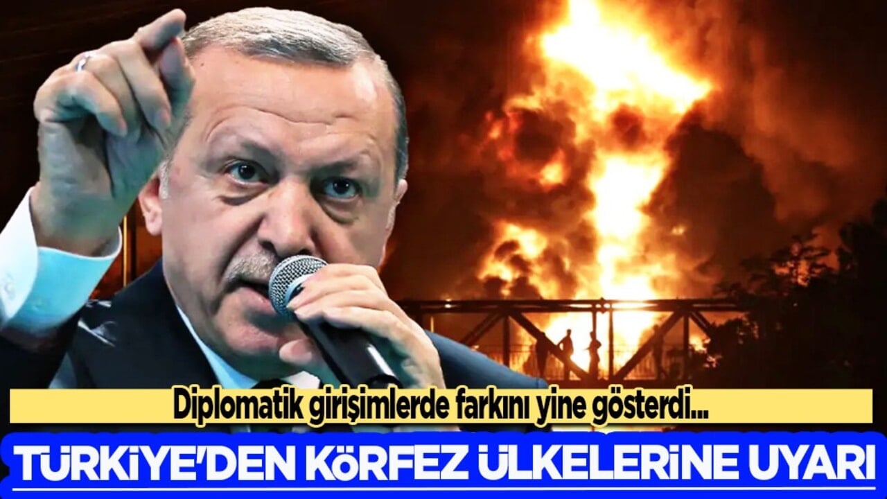 Dengeleri değiştirecek diplomasi! Türkiye'den Körfez ülkelerine uyarı... 
