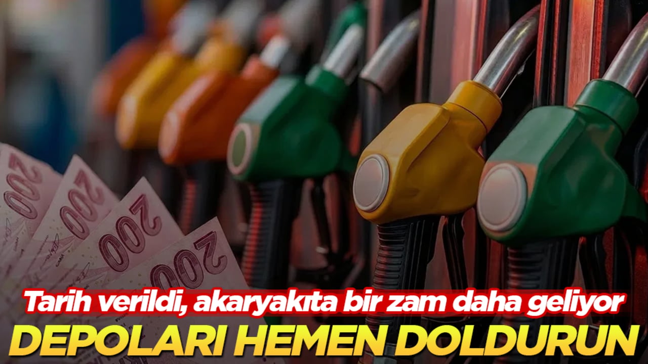 Depoları hemen doldurun! Tarih verildi, akaryakıta bir zam daha geliyor