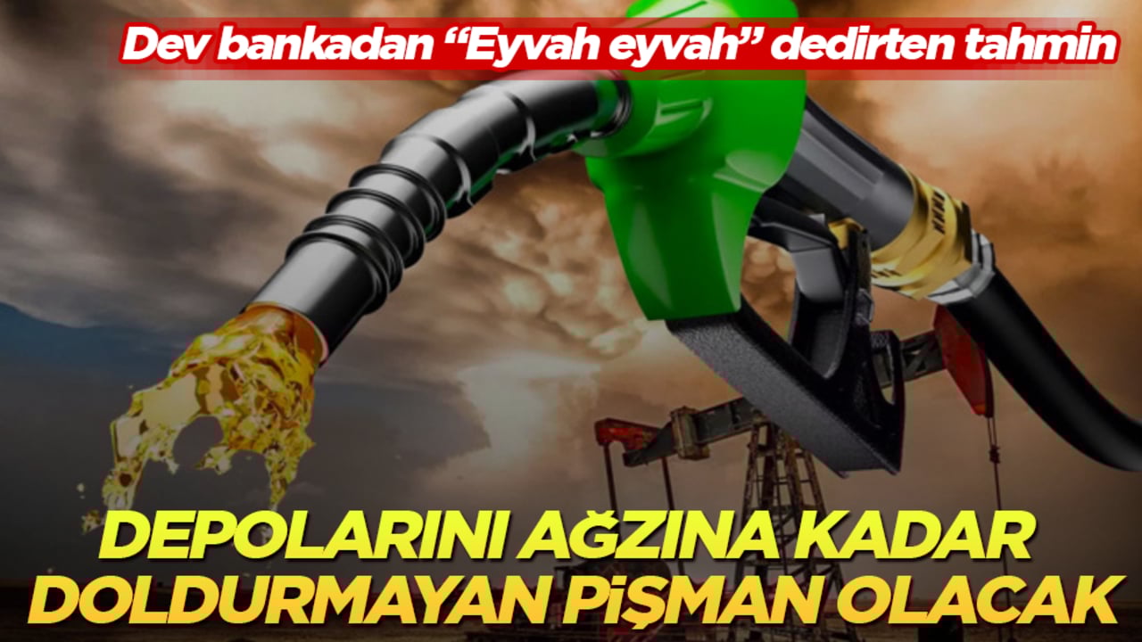Dev bankadan "Eyvah eyvah" dedirten tahmin! Depolarını ağzına kadar doldurmayan bin pişman olacak