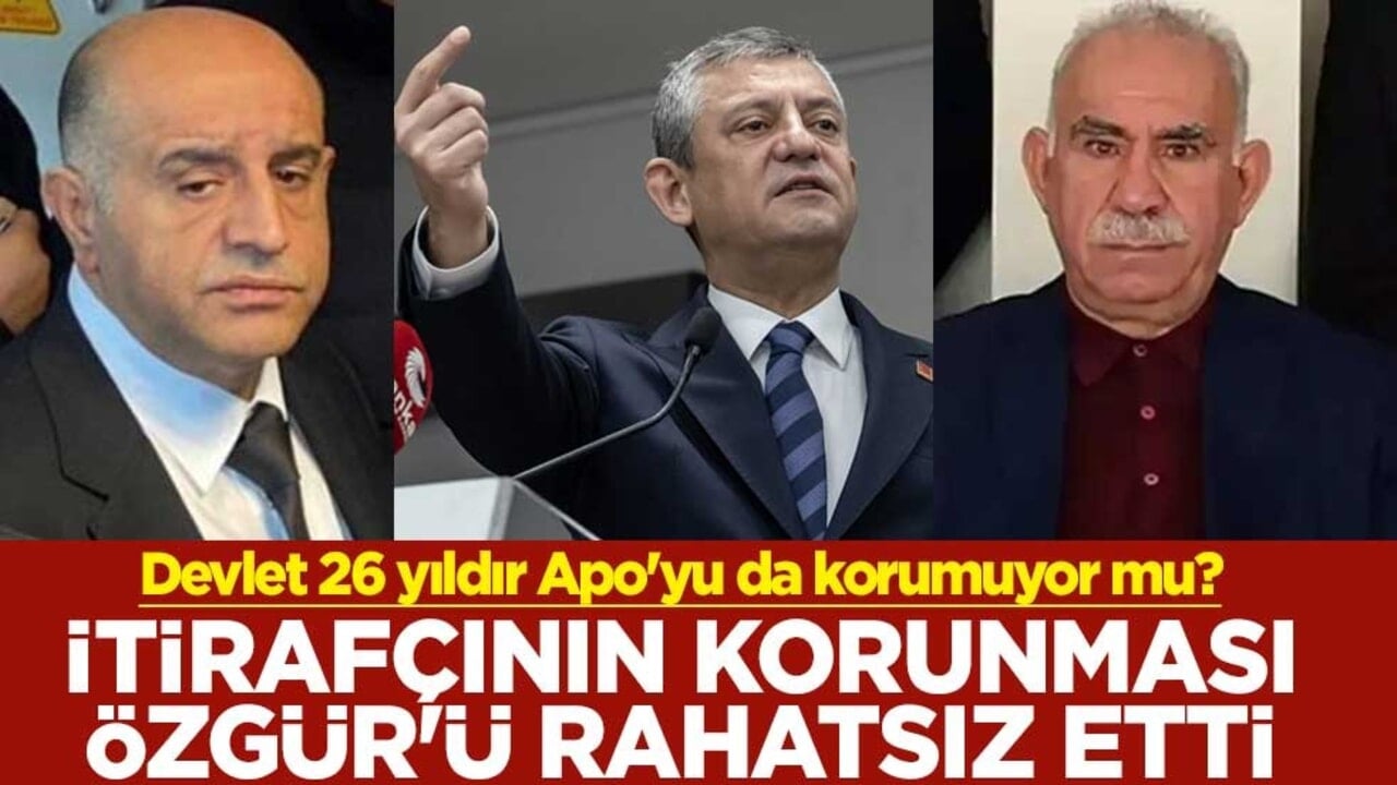 Devlet 26 yıldır Apo'yu da korumuyor mu? İtirafçının korunması Özgür'ü rahatsız etti
