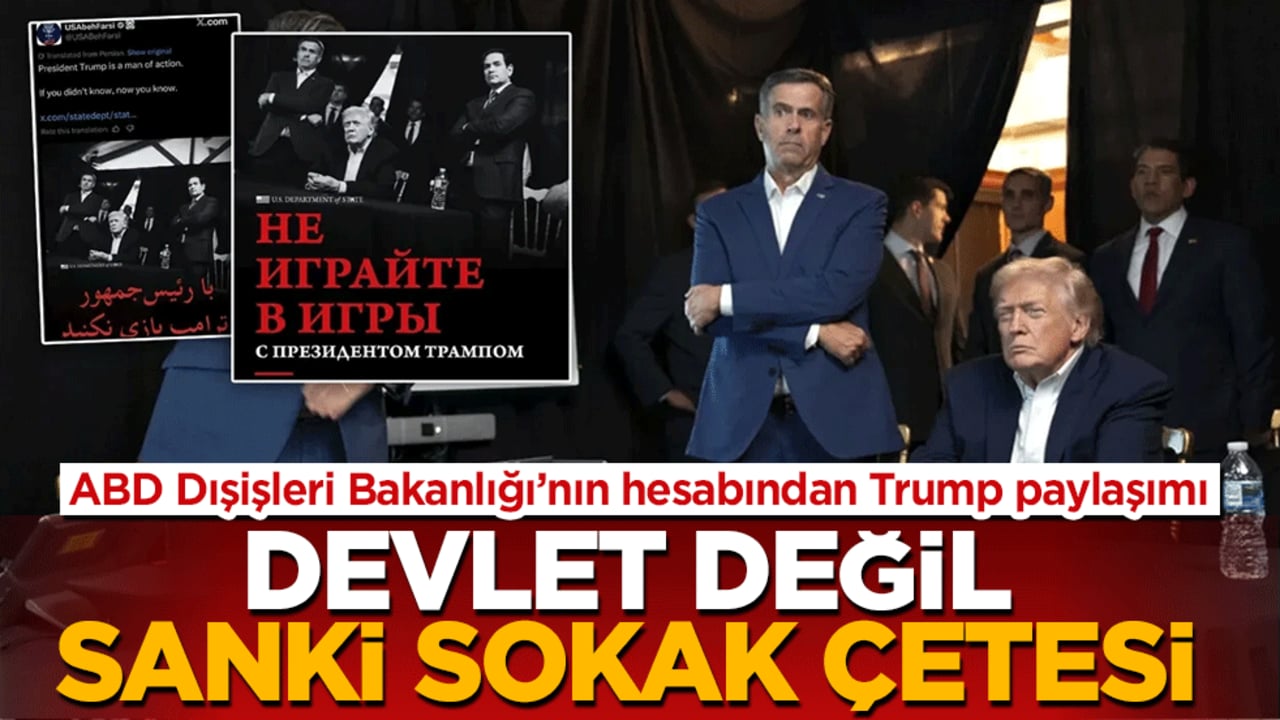 Devlet değil sanki sokak çetesi: ABD Dışişleri Bakanlığının hesabından Trump paylaşımı!