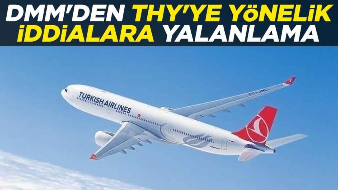 Dezenformasyonla Mücadele Merkezi'nden Türk Hava Yolları'na yönelik iddialara yalanlama