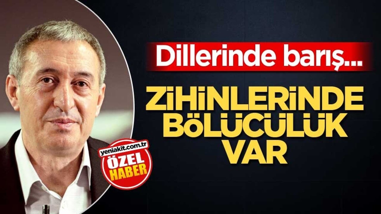 Dillerinde barış... Zihinlerinde bölücülük var