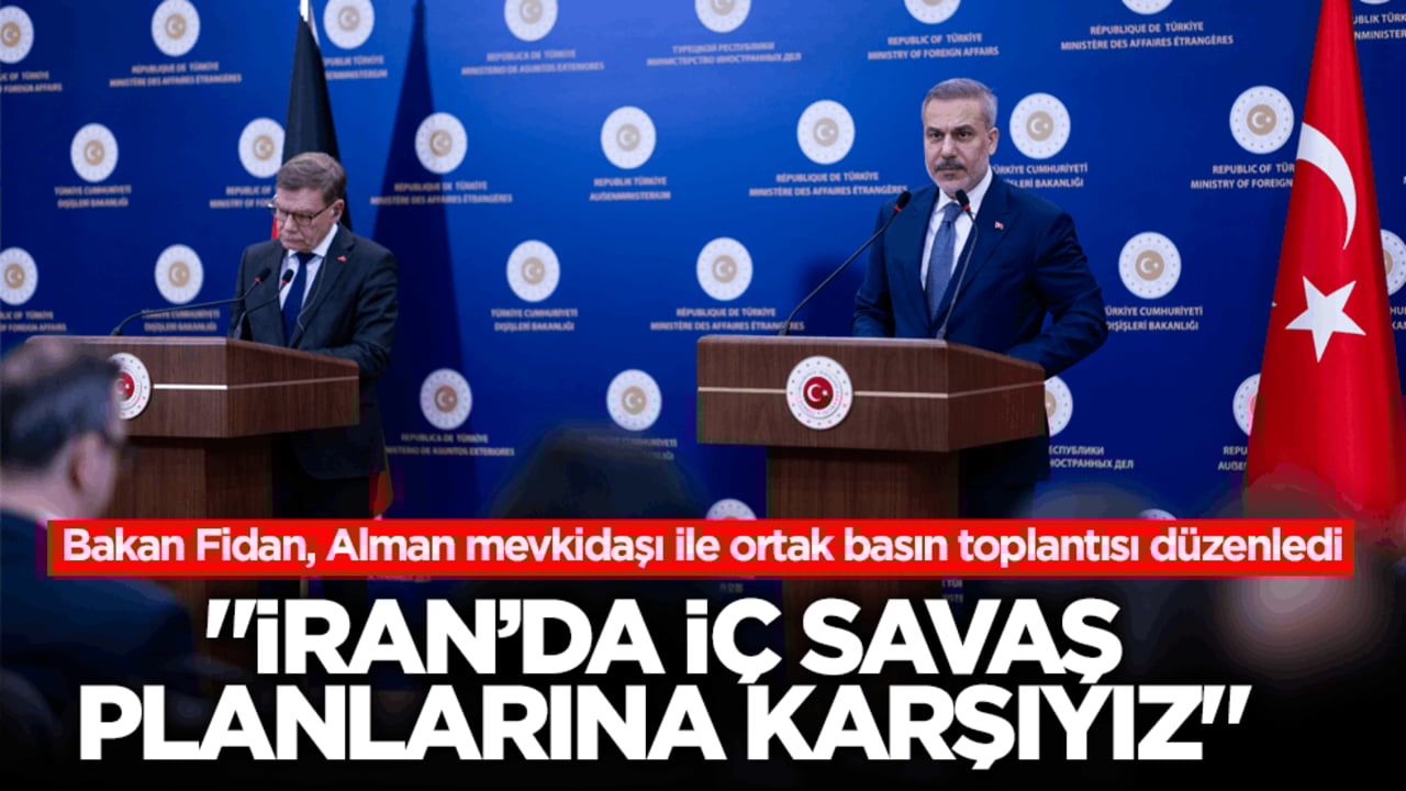 Dışişleri Bakanı Fidan: İran’da iç savaş planlarına karşıyız