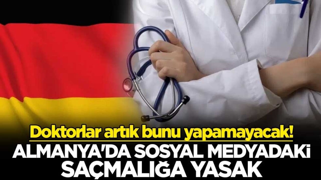 Doktorlar artık bunu yapamayacak! Almanya'da sosyal medyadaki saçmalığa yasak
