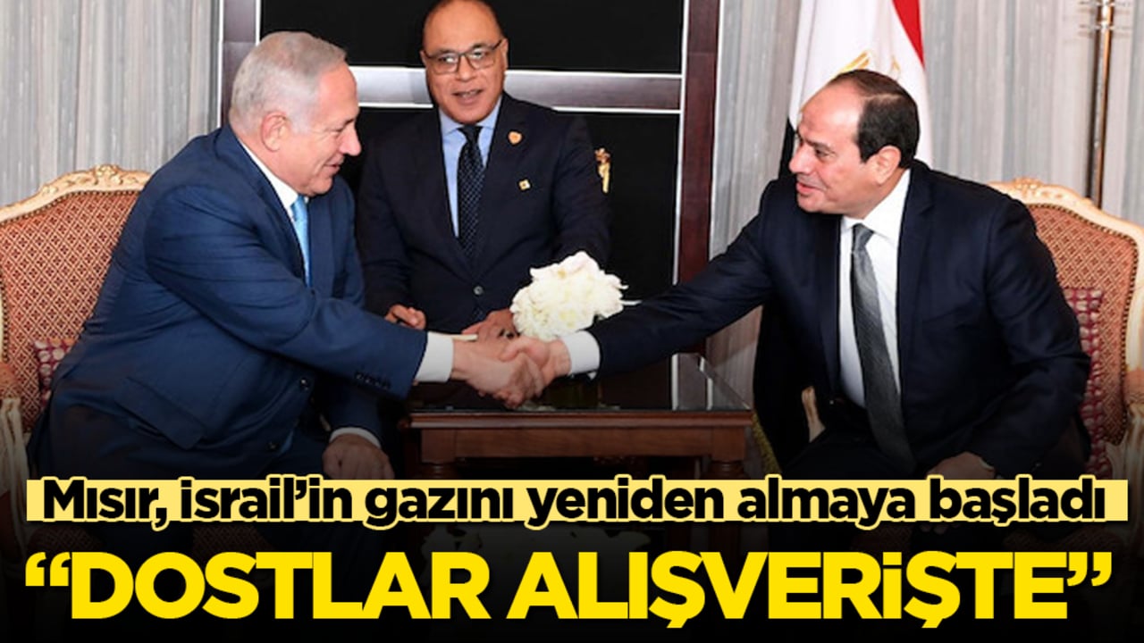 "Dostlar alışverişte!" Mısır, İsrail’in gazını yeniden almaya başladı