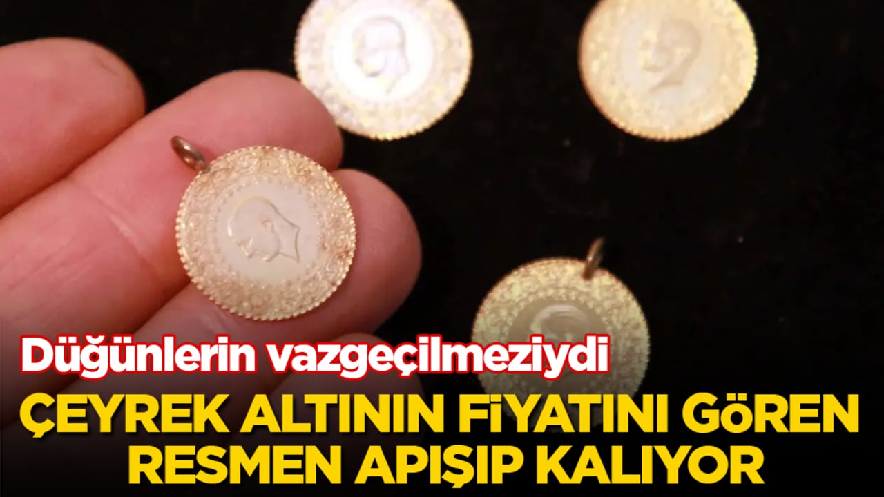 Düğünlerin vazgeçilmeziydi! Çeyrek altının fiyatını gören resmen apışıp kalıyor