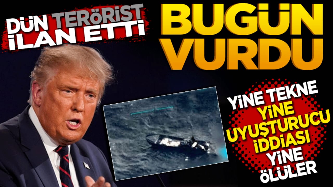 Dün terörist ilan etti. Bugün vurdu! Yine tekne yine ölüler?