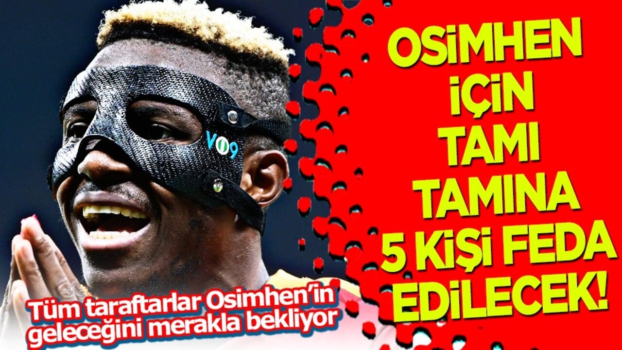 Dünya devi Barcelona'da sil baştan: Galatasaray'ın makinası Victor Osimhen için 5 feda!