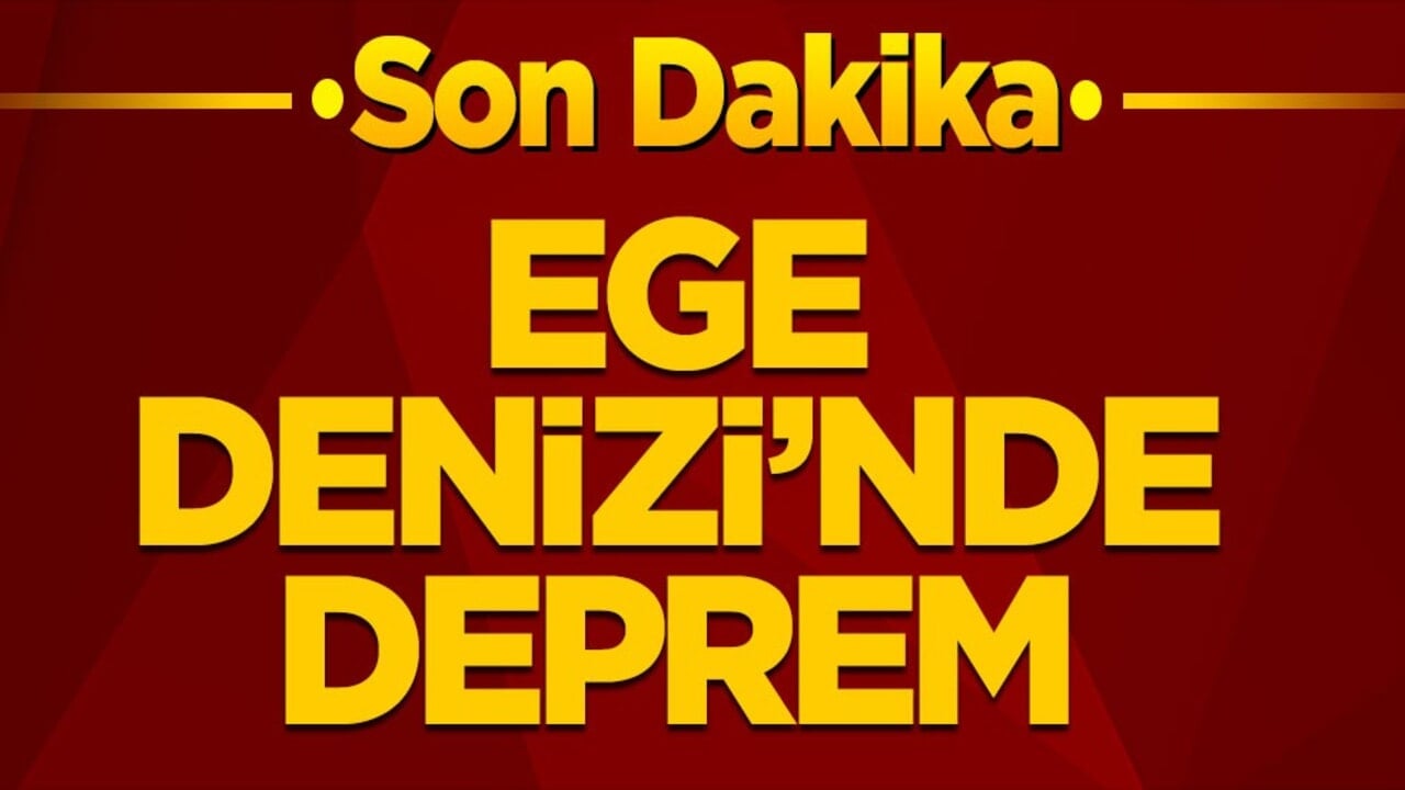 Ege Denizi'nde korkutan deprem! Beşik gibi sallanan bölgede nefesler tutuldu!