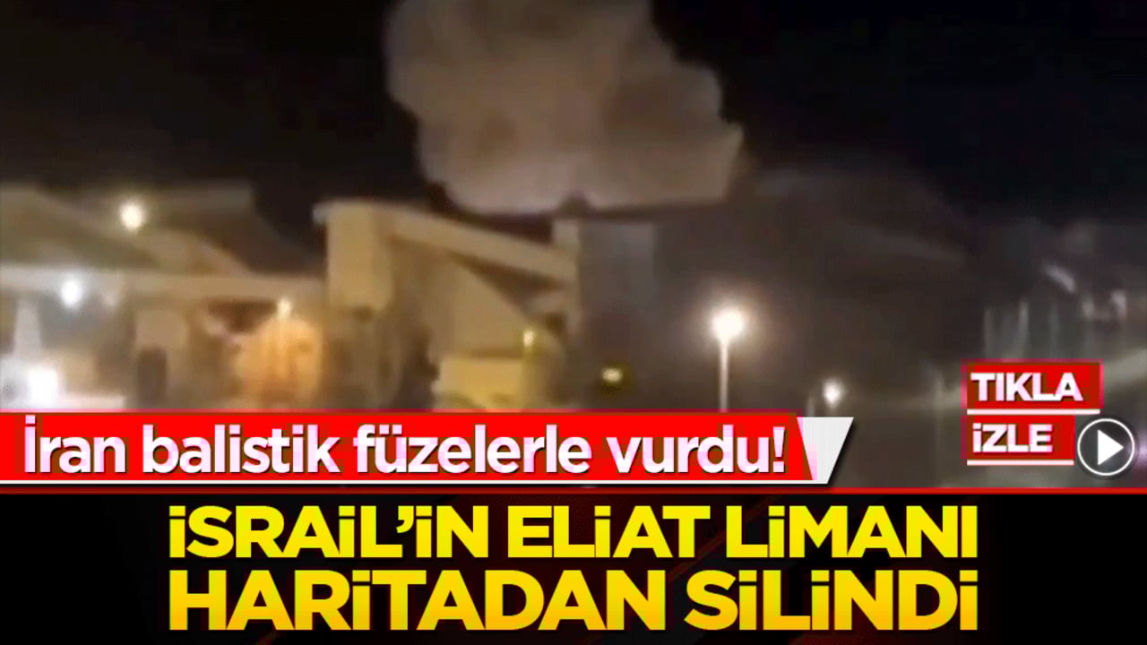 Eilat Limanı haritadan silindi! İran balistik füzelerle vurdu
