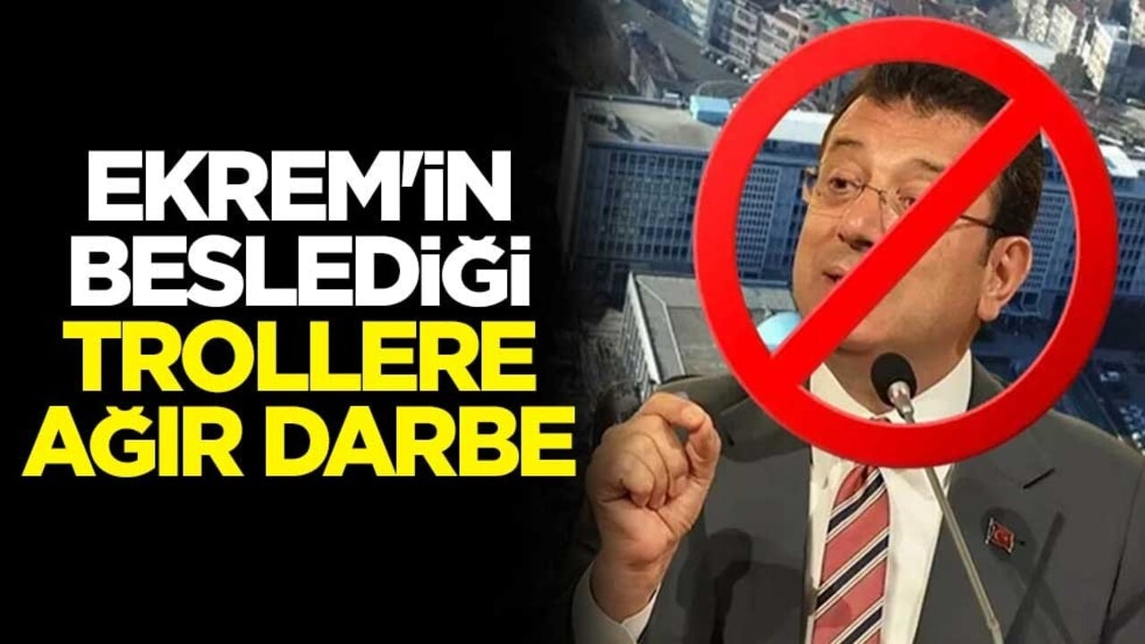 Ekrem'in beslediği trollere ağır darbe