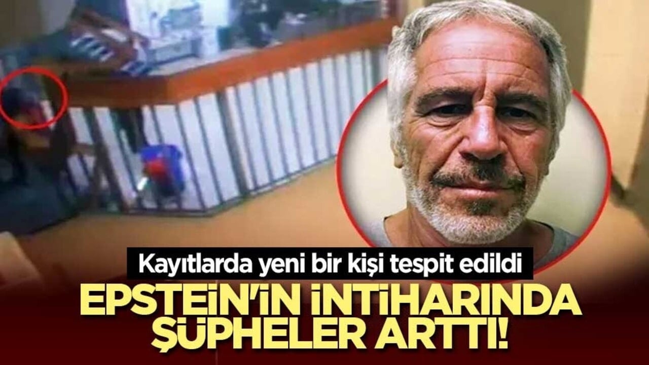 Epstein'in intiharında şüpheler arttı! Kayıtlarda yeni bir kişi tespit edildi