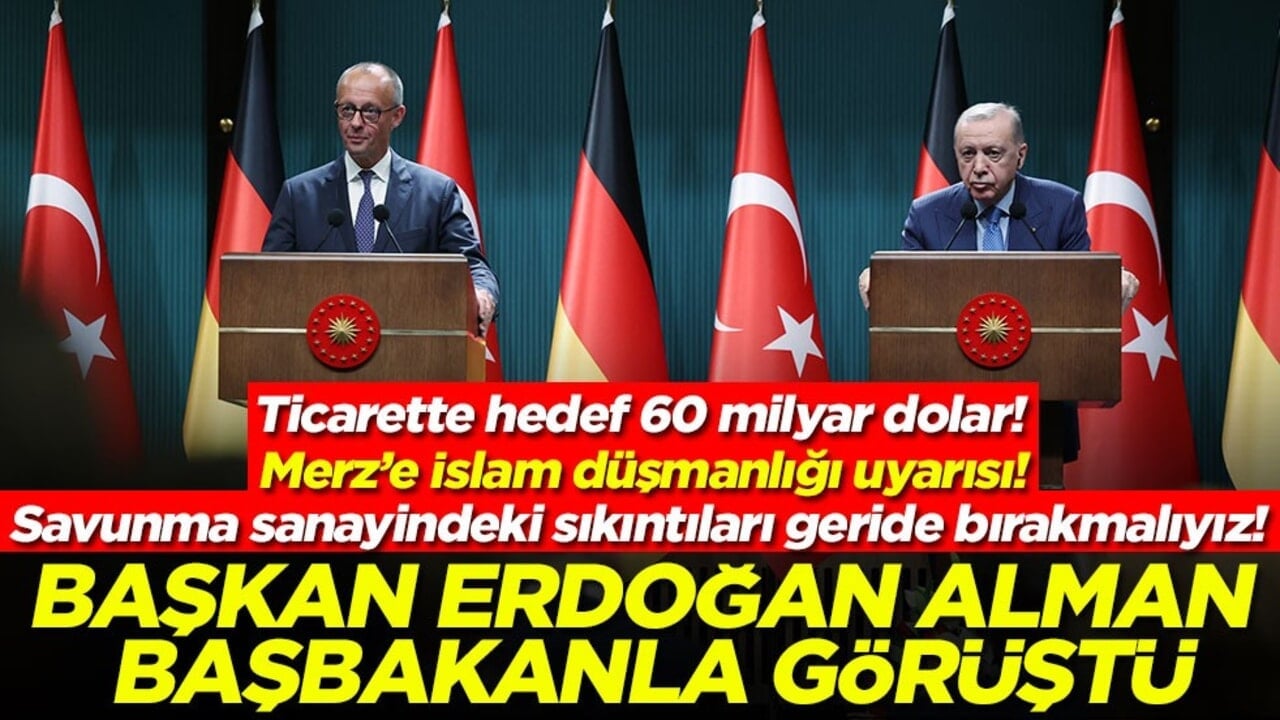 Erdoğan ve Merz'den ortak basın toplantısı: AB çıkışı ve Eurofıghter mesajı!