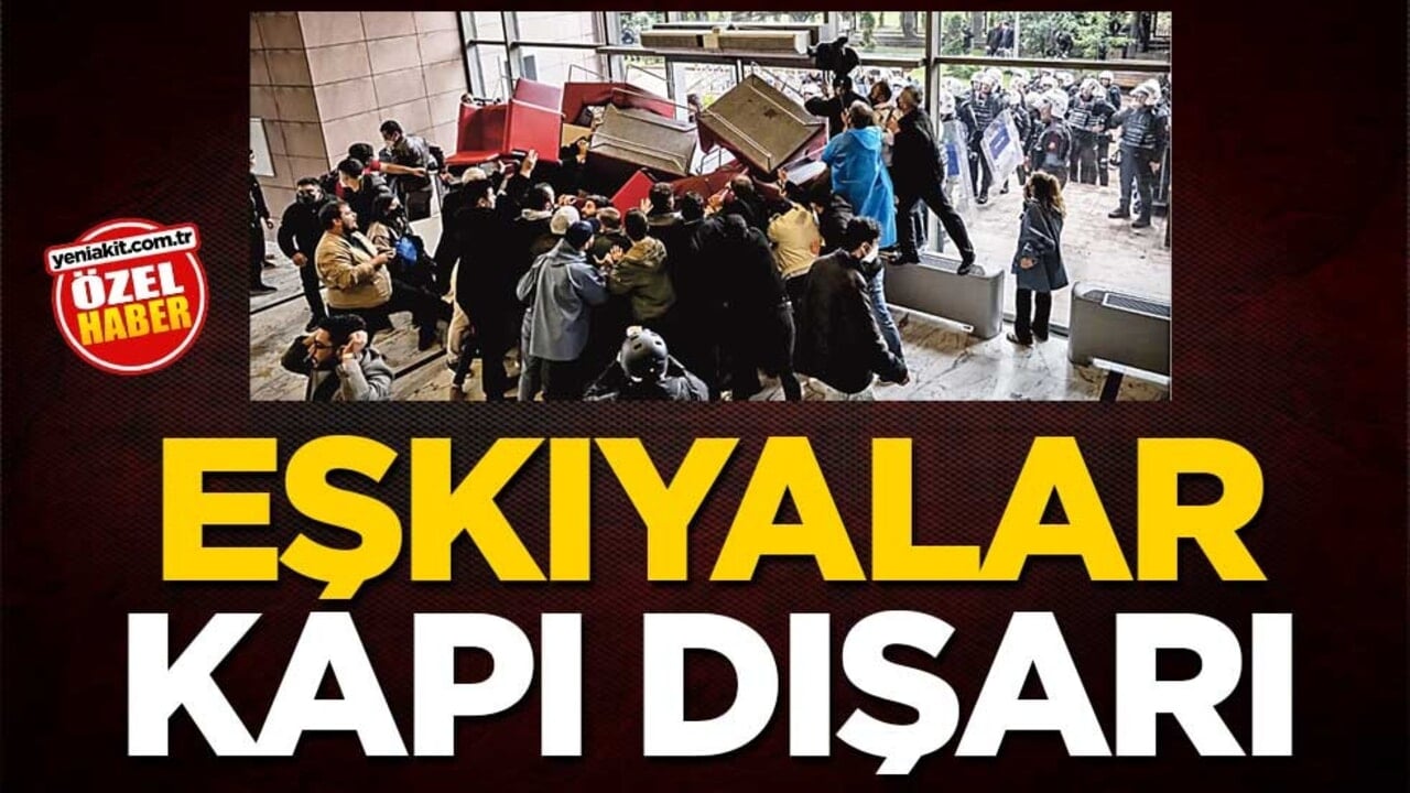Eşkıyalar kapı dışarı
