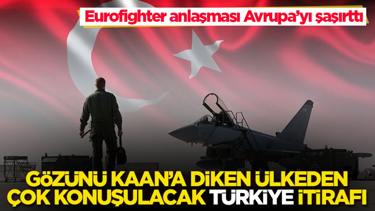 Eurofighter anlaşması Avrupa’yı şaşırttı! Gözünü KAAN’a diken ülkeden çok konuşulacak "Türkiye" itirafı 