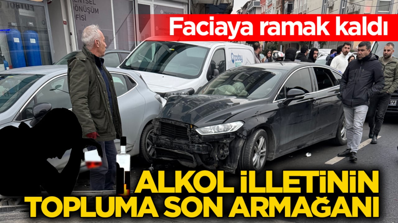 Faciaya ramak kaldı! Alkol illetinin topluma son armağanı