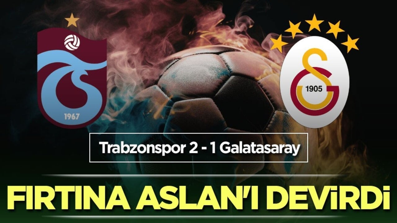 Fırtına Aslan'ı devirdi