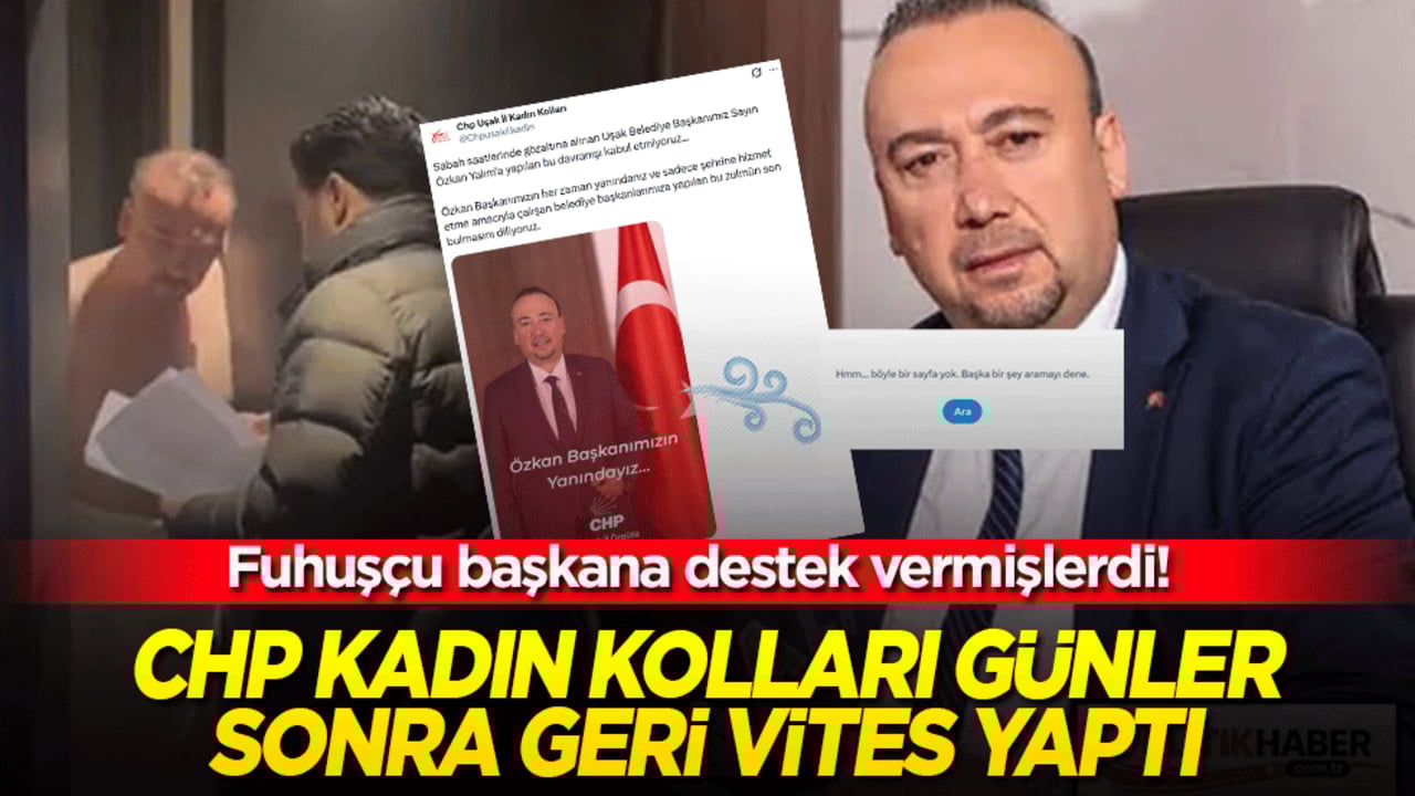 Fuhuşçu başkana destek vermişlerdi! CHP Kadın Kolları günler sonra geri vites yaptı