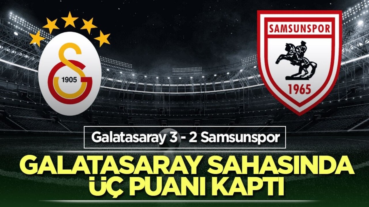 Galatasaray sahasında üç puanı kaptı