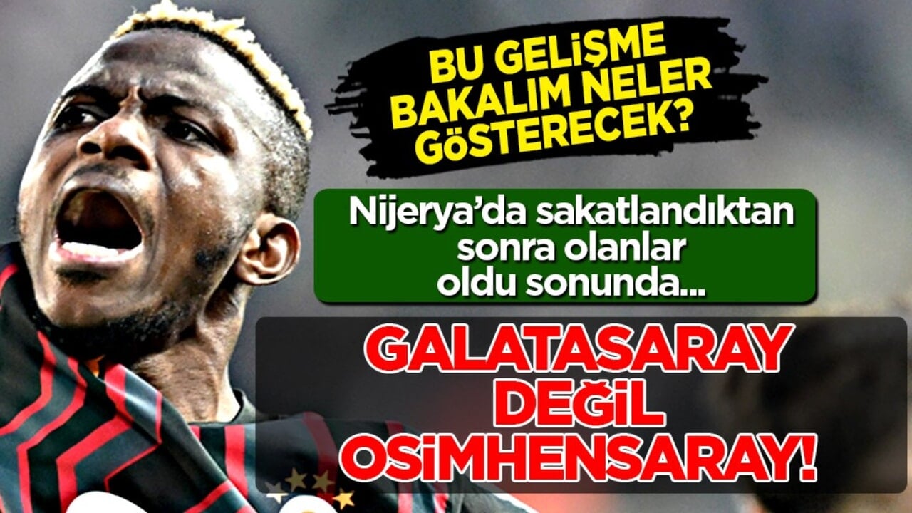 Galatasaray'ın gözü kuşağı Osimhen'de... Şok gerçekler can acıtıyor artık sanki Galatasaray değil Osimhensaray...