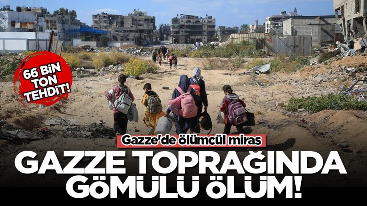 Gazze'ye dönenleri bekleyen ölümcül tehdit: Toprakta gömülü 66 bin ton patlamamış bomba!