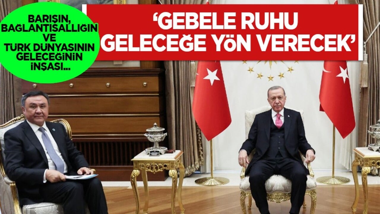 Gebele 2025: Barışın, Bağlantısallığın ve Türk Dünyasının Geleceğinin İnşası