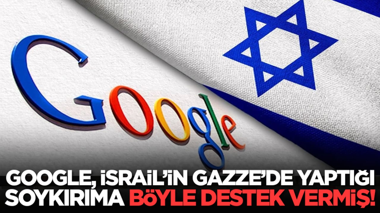 Google, İsrail’in Gazze’de yaptığı soykırıma böyle katkı vermiş!