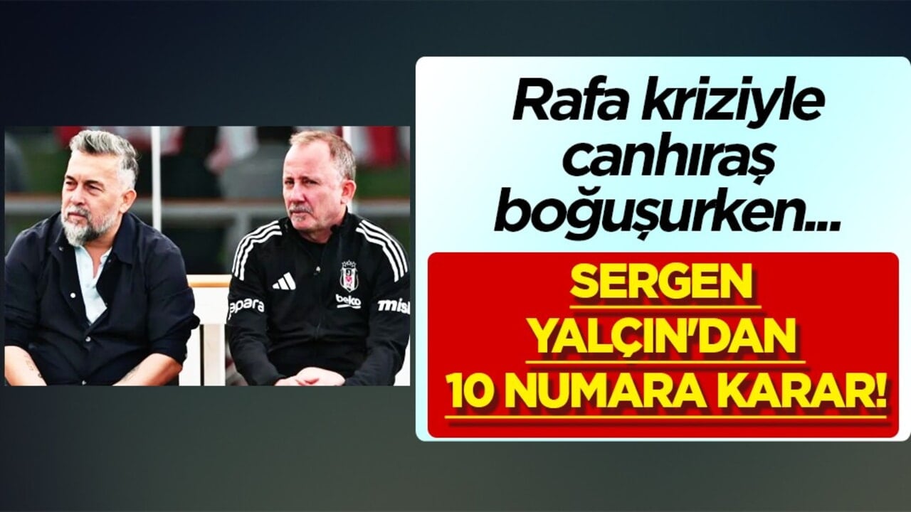 Görevinden ayrılmadı ve Sergen Yalçın'dan 10 numara karar! Beşiktaş'ın transfer listesi ortaya çıktı
