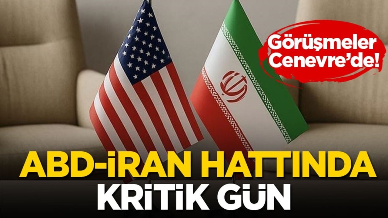 Görüşmeler Cenevre’de! ABD-İran hattında kritik gün