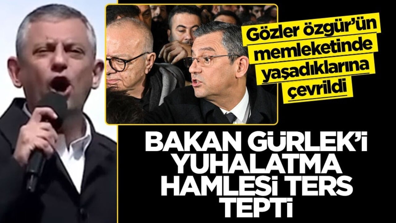 Gözler Özgür’ün memleketinde yaşadıklarına çevrildi! Bakan Gürlek’i yuhalatma hamlesi ters tepti