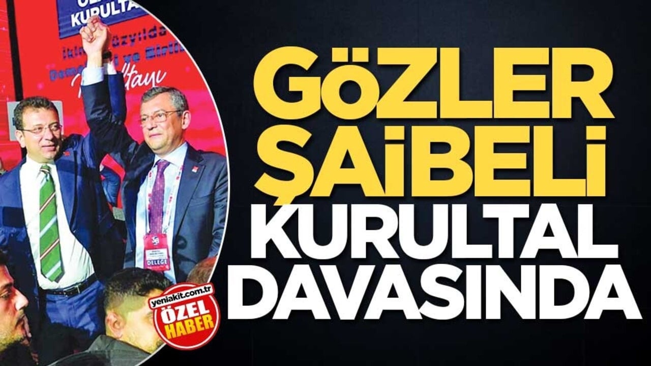 Gözler şaibeli kurultay davasında