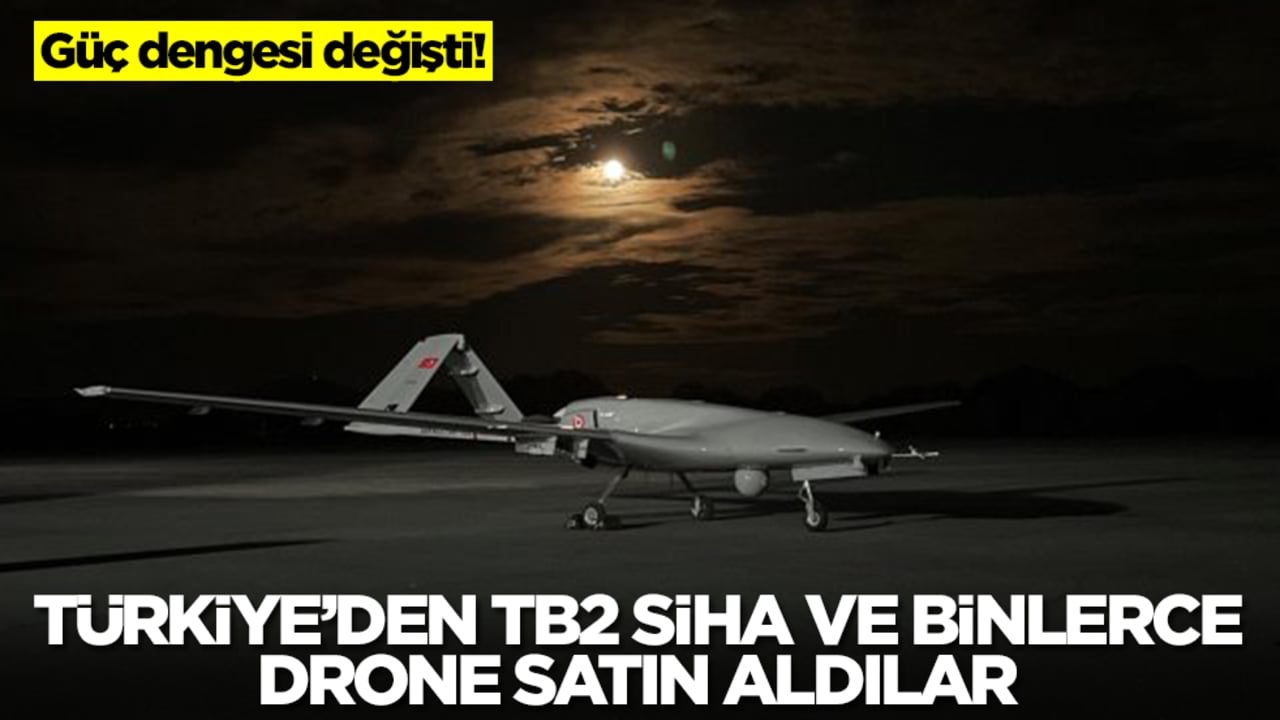 Güç dengesi değişti: Türkiye'den Bayraktar TB2 SİHA ve binlerce kamikaze drone aldılar