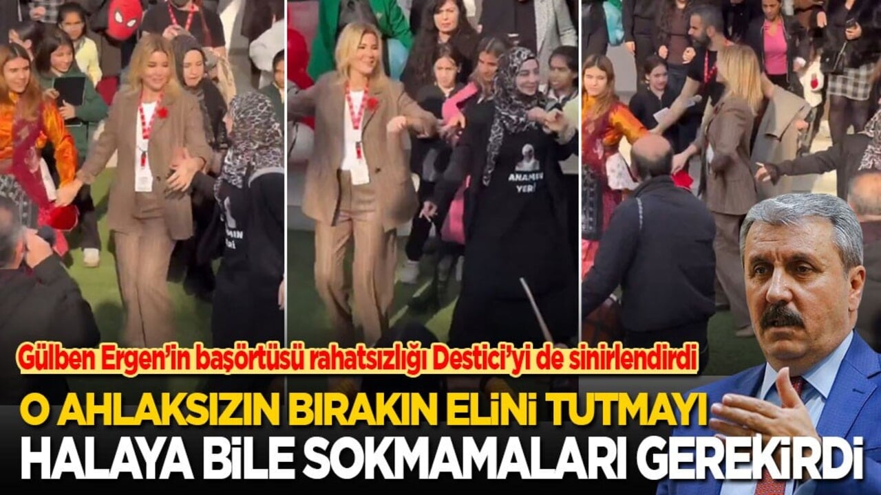 Gülben Ergen’in tesettür rahatsızlığı Destici’yi de sinirlendirdi: O ahlaksızı halaya sokmamaları gerekirdi! Bunlar bizden değil !