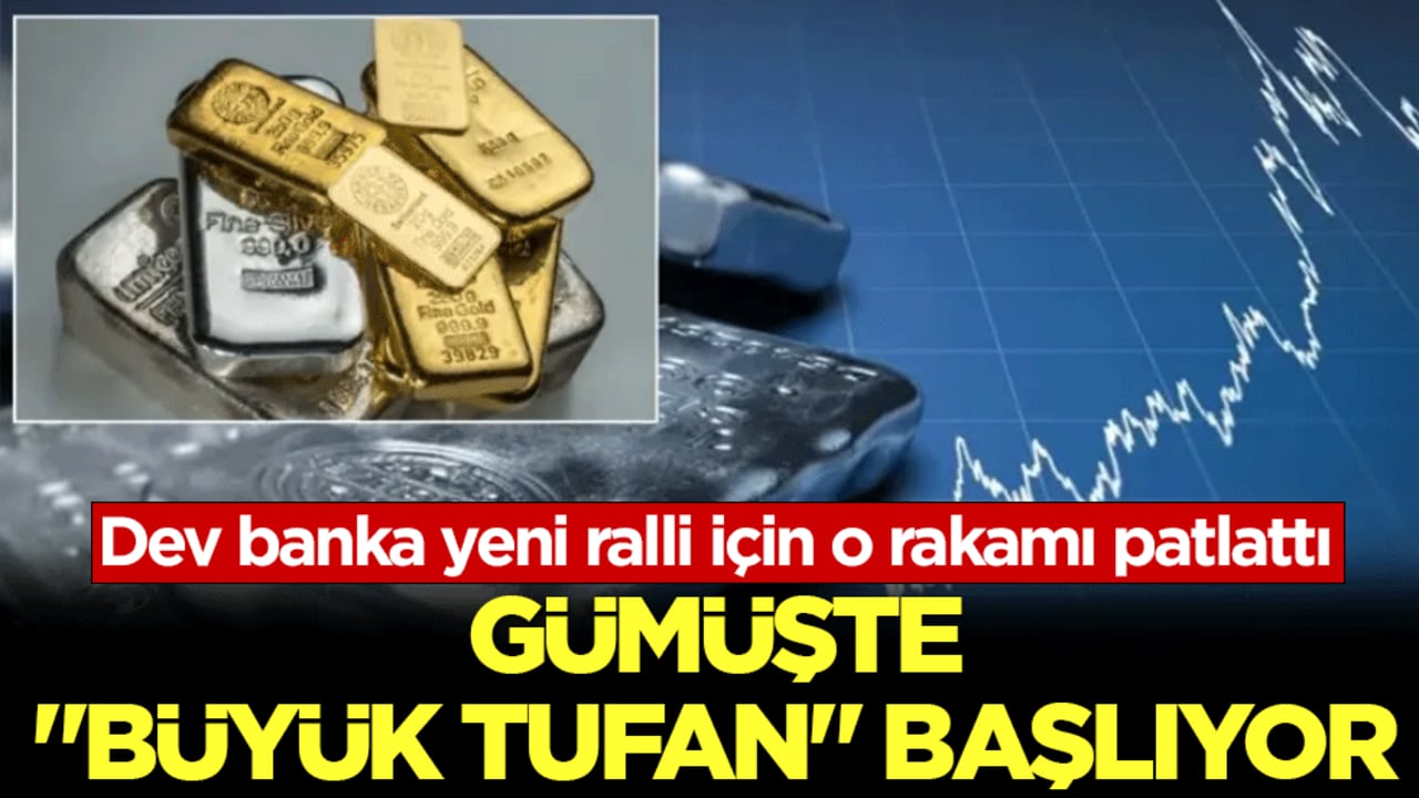 Gümüş mü, altın mı? Dev banka yeni ralli için o rakamı patlattı 