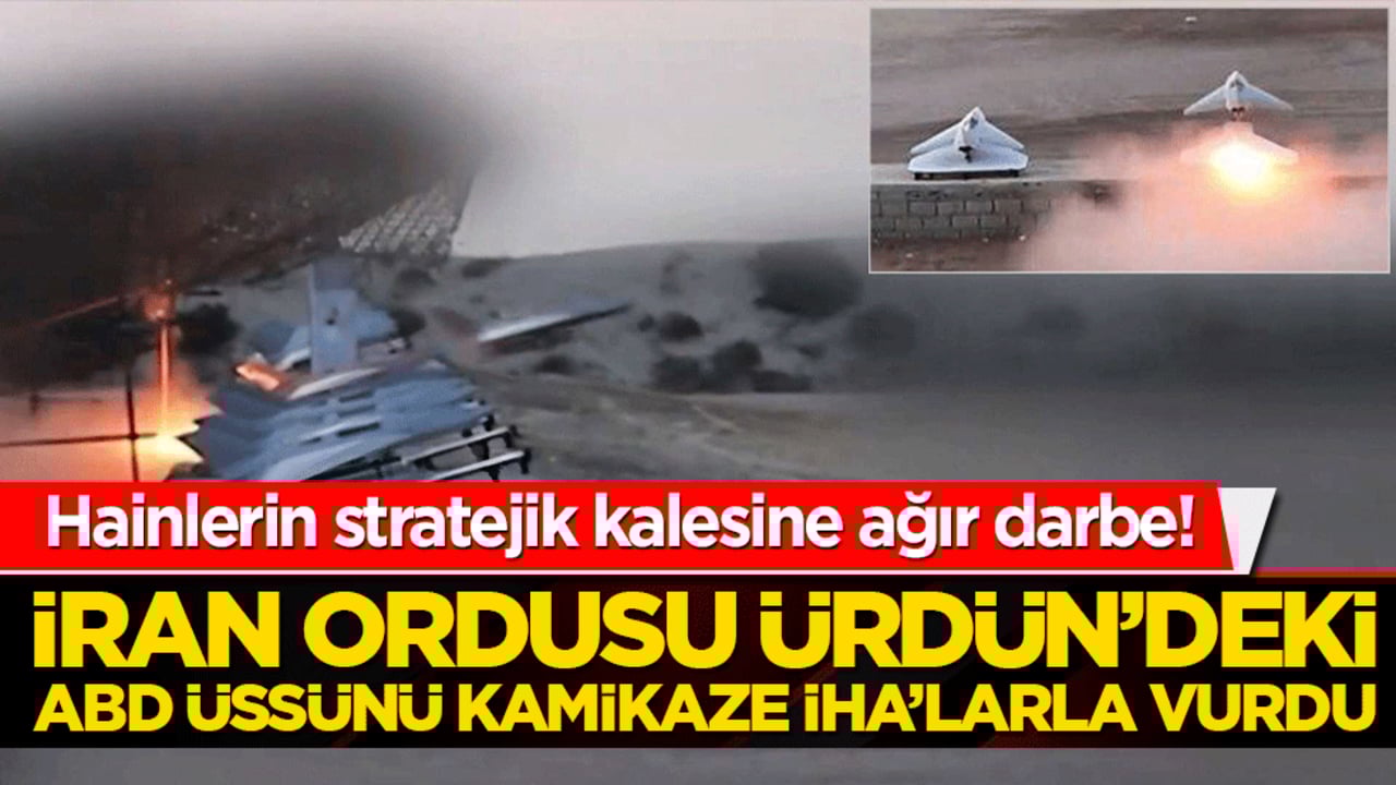 Hainlerin stratejik kalesine ağır darbe! İran ordusu Ürdün’deki ABD üssünü kamikaze İHA’larla vurdu!