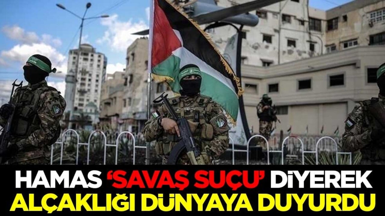 Hamas, "savaş suçu" diyerek alçaklığı dünyaya duyurdu