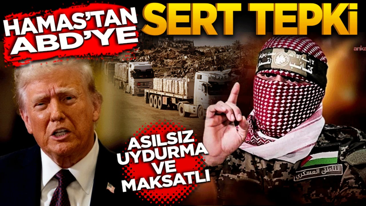 HAMAS’tan ABD’ye sert tepki! Asılsız, uydurma ve maksatlı