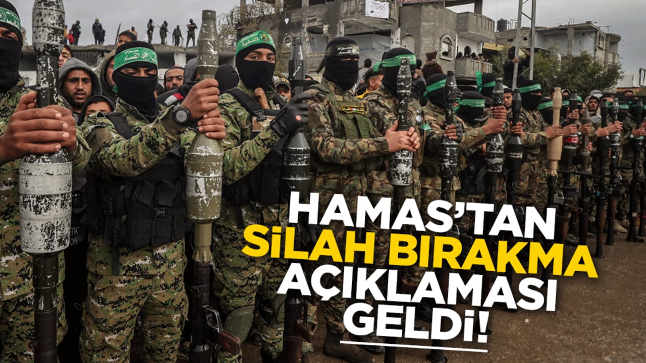Hamas’tan ‘silah bırakma’ açıklaması geldi! 
