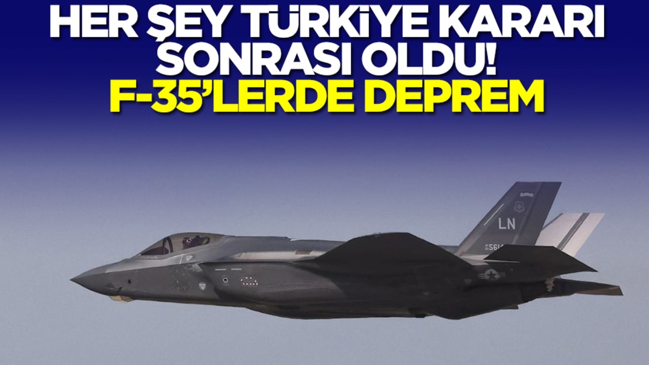 Her şey Türkiye kararı sonrası oldu! F-35'lerde deprem