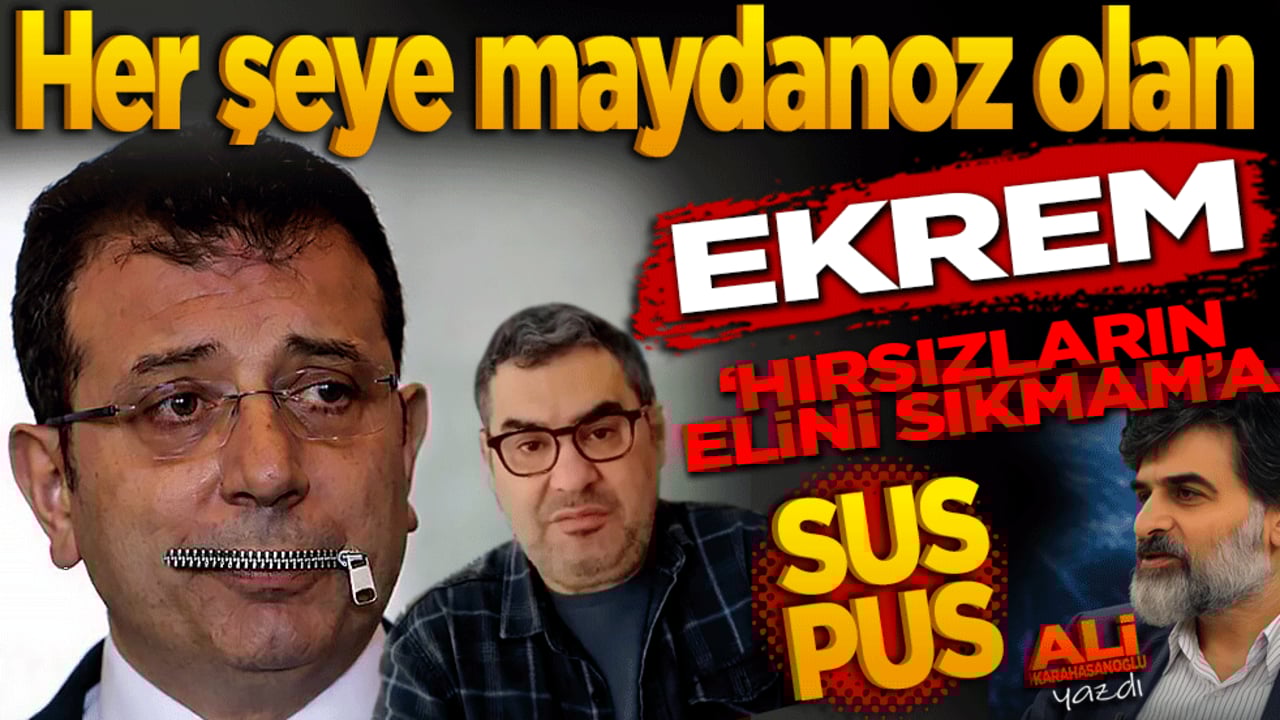 Her şeye maydanoz olan Ekrem "Hırsızların elini sıkmam"a suspus!