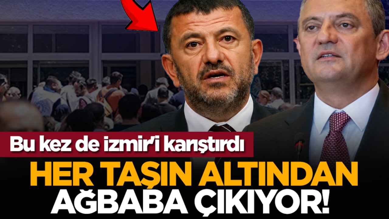 Her taşın altından Ağbaba çıkıyor! Bu kez de İzmir'i karıştırdı