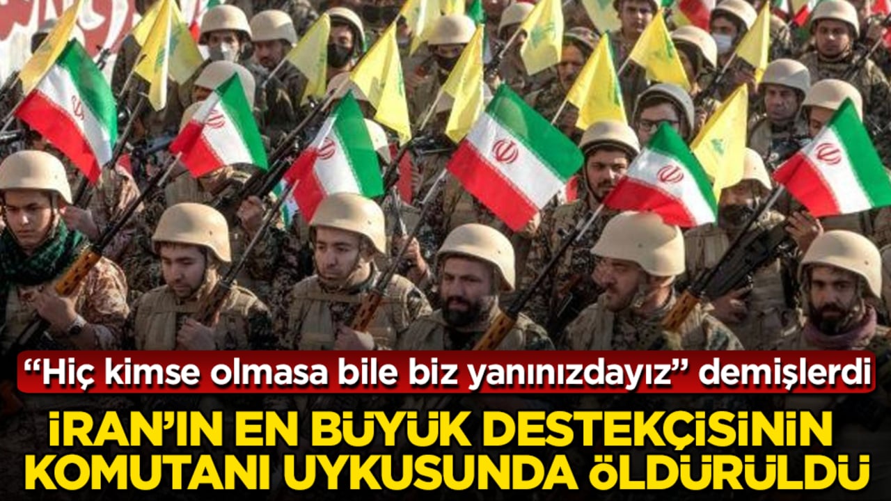 "Hiç kimse olmasa bile biz yanınızdayız" demişlerdi! İran’ın en büyük destekçisinin komutanı uykusunda öldürüldü