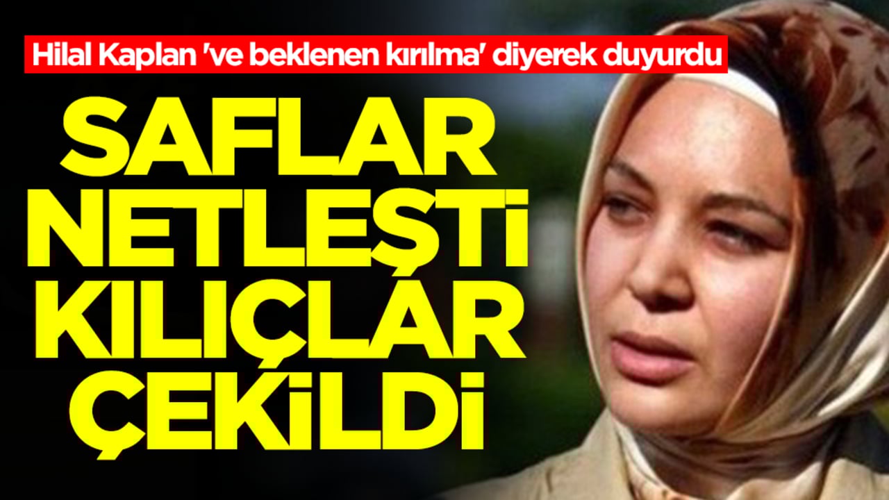 Hilal Kaplan 've beklenen kırılma' diyerek duyurdu: Saflar netleşti, kılıçlar çekildi