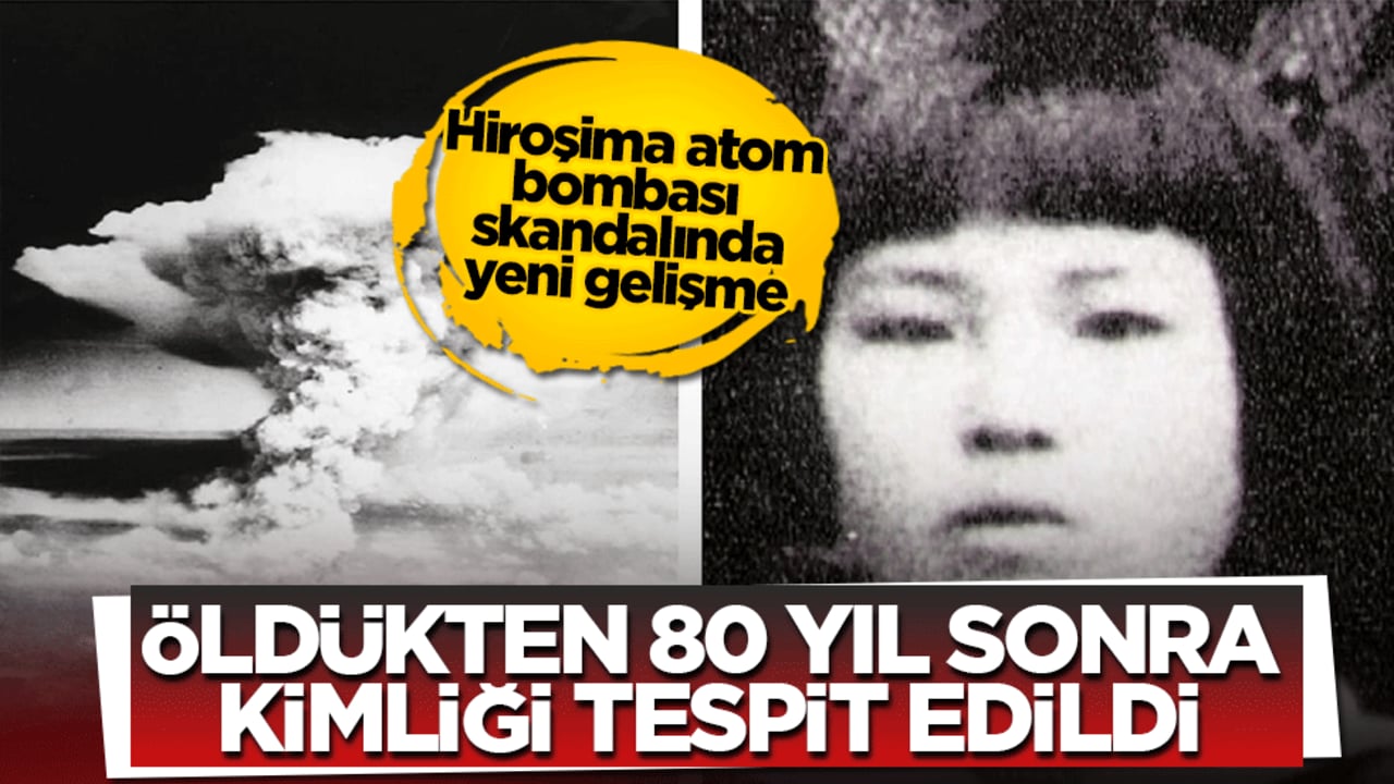 Hiroşima skandalında yeni gelişme: Atom bombası kurbanı 13 yaşındaki kızın kimliği 80 yıl sonra tespit edildi 