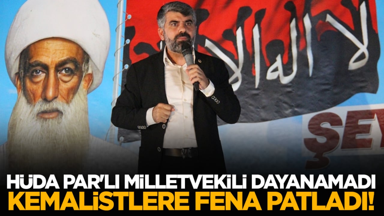 Hüda Par'lı milletvekili dayanamadı, Kemalistlere fena patladı!