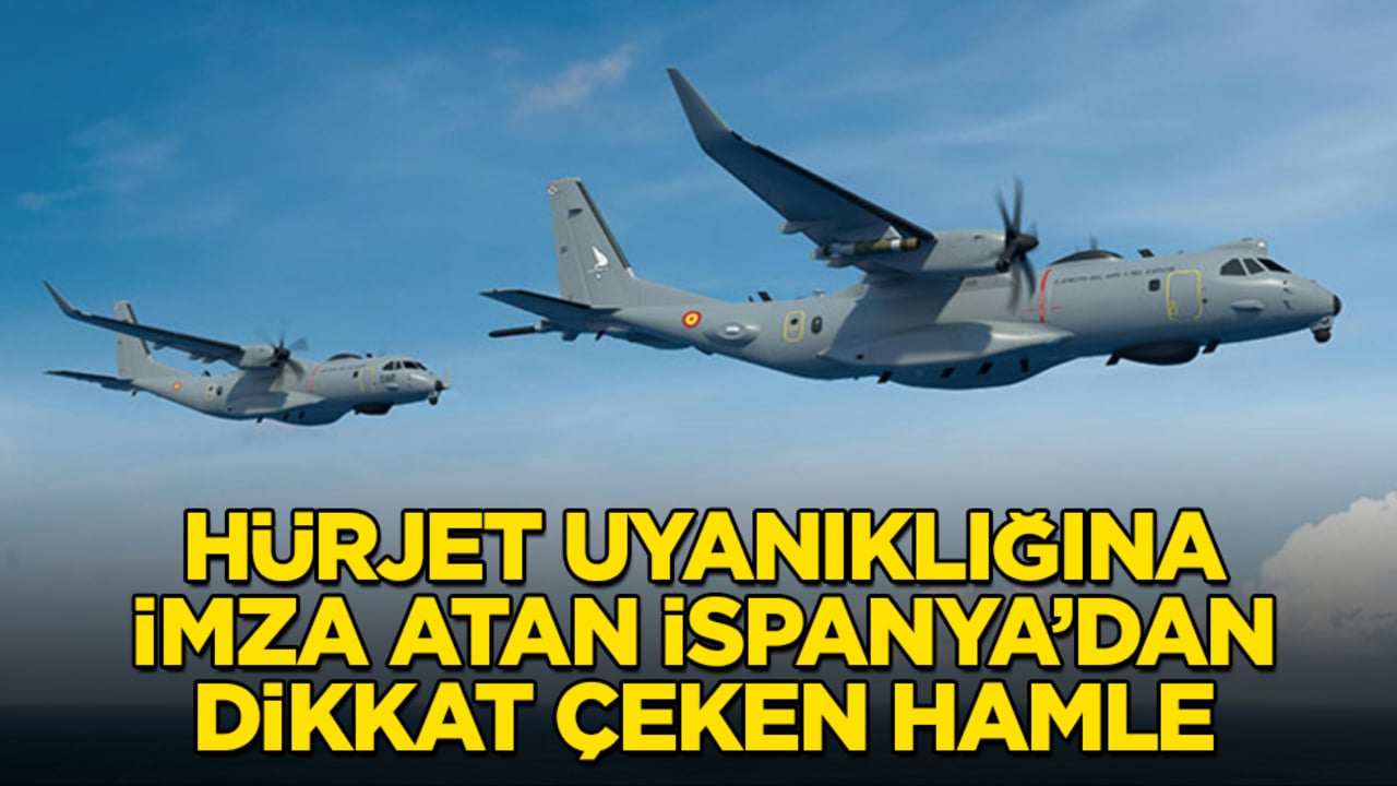 Hürjet uyanıklığına imza atan İspanya’dan dikkat çeken hamle 