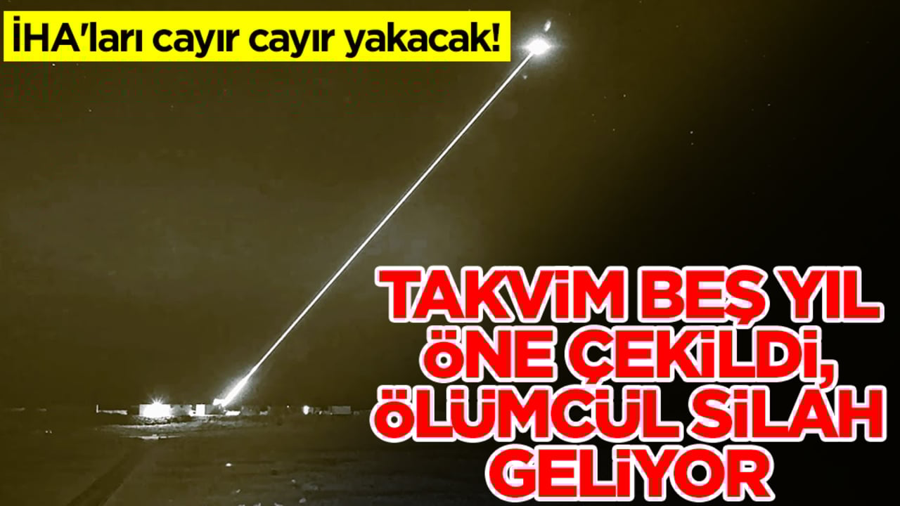 İHA'ları cayır cayır yakacak! Takvim beş yıl öne çekildi, ölümcül silah geliyor
