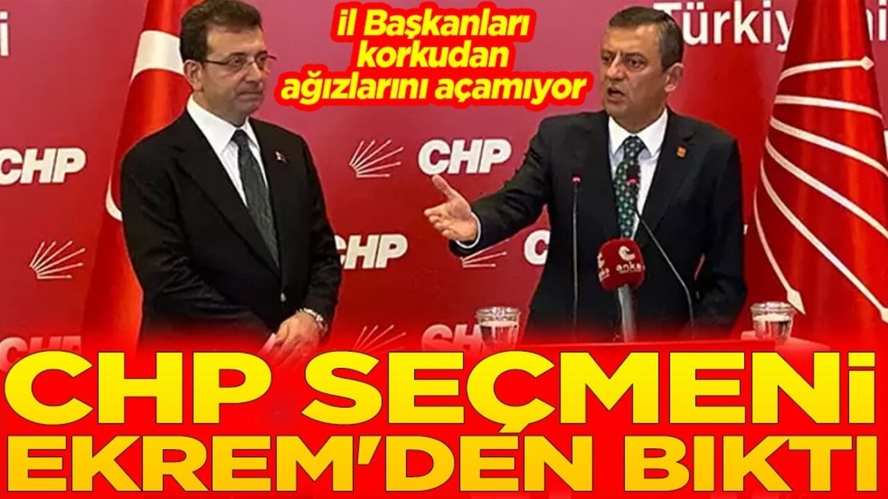 İl Başkanları korkudan ağızlarını açamıyor CHP seçmeni Ekrem’den bıktı