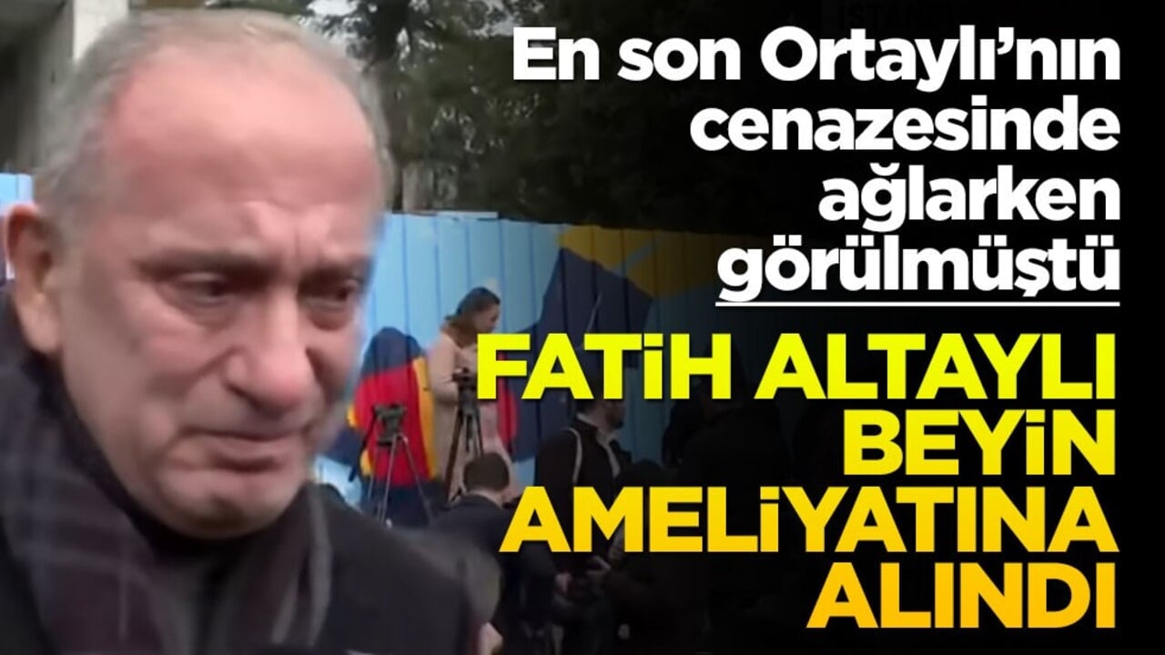 İlber Ortaylı'nın cenazesinde ağlarken görülmüştü: Fatih Altaylı beyin ameliyatına alındı